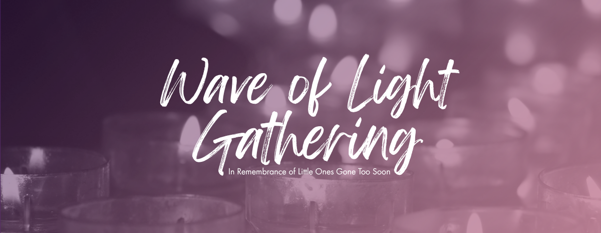 Wave of Light Memorial Event
